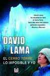 EL CERRO TORRE LO IMPOSIBLE Y YO