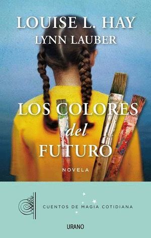 LOS COLORES DEL FUTURO