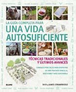 LA GU¡A COMPLETA PARA UNA VIDA AUTOSUFICIENTE