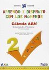 APRENDO Y DISFRUTO CON LOS NUMEROS 2 C.ABN 15