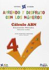 APRENDO Y DISFRUTO CON LOS NÚMEROS. CÁLCULO ABN 4