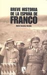 BREVE HISTORIA DE LA ESPAÑA DE FRANCO