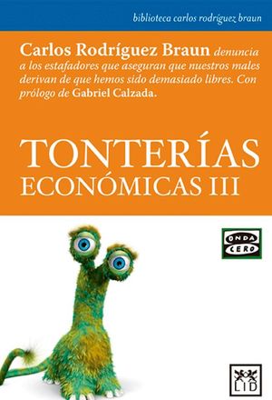 TONTERÍAS ECONÓMICAS III