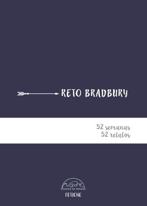 RETO BRADBURY