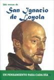 366 TEXTOS DE SAN IGNACIO DE LOYOLA