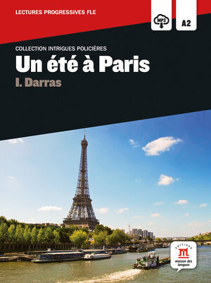 COLLECTION INTRIGUES POLICIÈRES. UN ÉTÉ À PARIS + CD