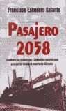 PASAJERO 2058.(NOVELA HISTORICA)