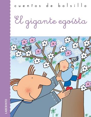 GIGANTE EGOISTA.(CTOS.BOLSILLO)