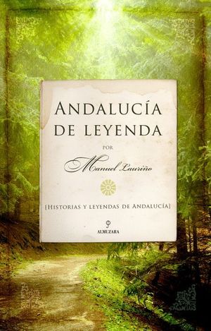 ANDALUCÍA DE LEYENDA