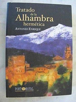 TRATADO ALHAMBRA HERMETICA