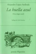 LA HUELLA AZUL
