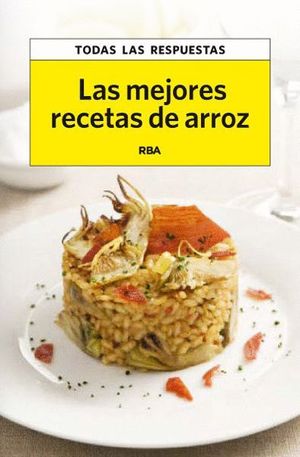 LAS MEJORES RECETAS CON ARROZ