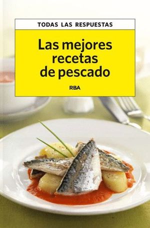 LAS MEJORES RECETAS DE PESCADOS