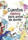 CUENTOS CLASICOS PARA ANTES DE DORMIR