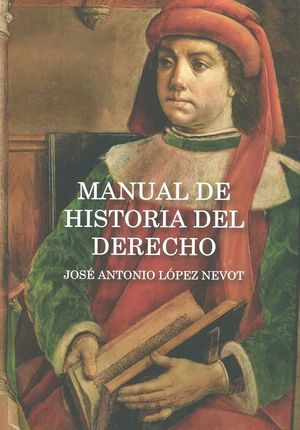 MANUAL DE HISTORIA DEL DERECHO.(OBRAS GENERALES)
