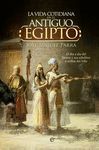 LA VIDA COTIDIANA EN EL ANTIGUO EGIPTO