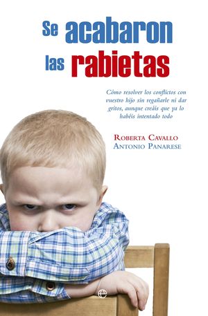 SE ACABARON LAS RABIETAS