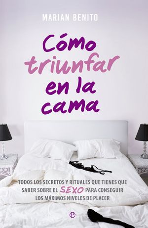 CÓMO TRIUNFAR EN LA CAMA