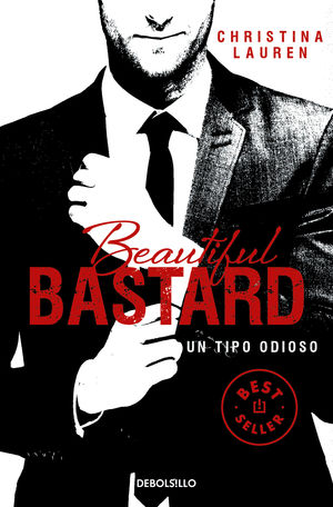 BEAUTIFUL BASTARD (SAGA BEAUTIFUL 1)