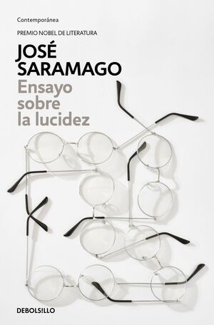 ENSAYO SOBRE LA LUCIDEZ.(CONTEMPORANEA)