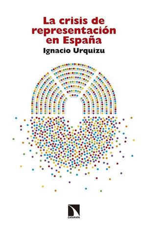 LA CRISIS DE REPRESENTACIÓN EN ESPAÑA