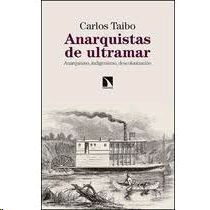 ANARQUISTAS DE ULTRAMAR