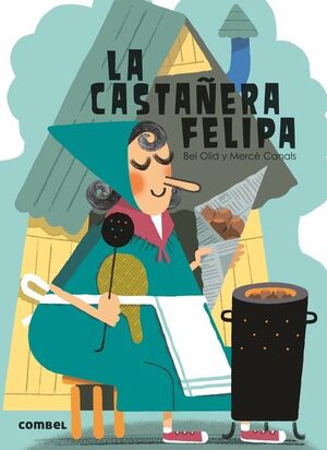 LA CASTAÑERA FELIPA