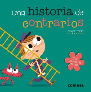 HISTORIA DE CONTRARIOS, UNA