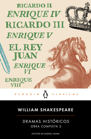 DRAMAS HISTORICOS:OBRA COMPLETA 3.(PENGUIN CLASICO