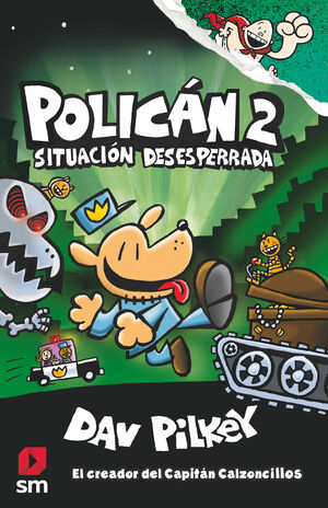 POLICAN 2. SITUACIÓN DESESPERADA