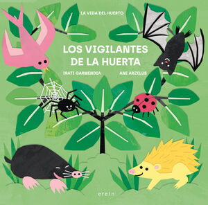 LOS VIGILANTES DE LA HUERTA