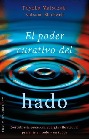 EL PODER CURATIVO DEL HADO