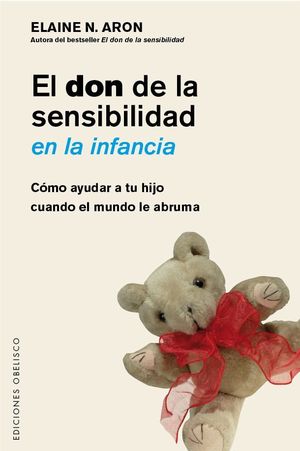 EL DON DE LA SENSIBILIDAD EN LA INFANCIA