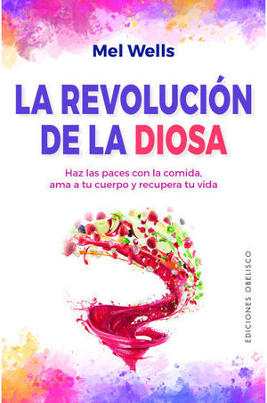 LA REVOLUCIÓN DE LA DIOSA