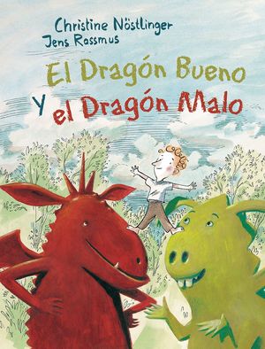 EL DRAGÓN BUENO Y EL DRAGÓN MALO