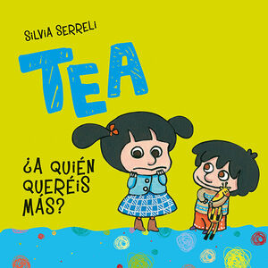 TEA A QUIEN QUEREIS MAS?