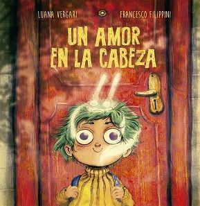 AMOR EN LA CABEZA, UN