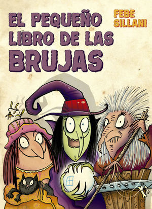 PEQUEÑO LIBRO DE LAS BRUJAS, EL