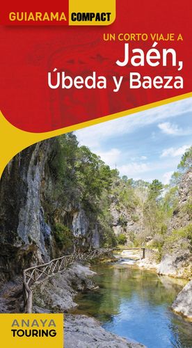 JAÉN, ÚBEDA Y BAEZA