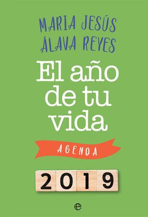 AGENDA 2019 EL AÑO DE TU VIDA