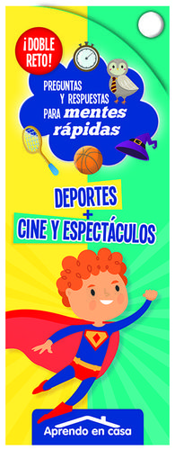 DEPORTES+CINE Y ESPECTACULOS:DOBLE RETO.(PREG.RESP