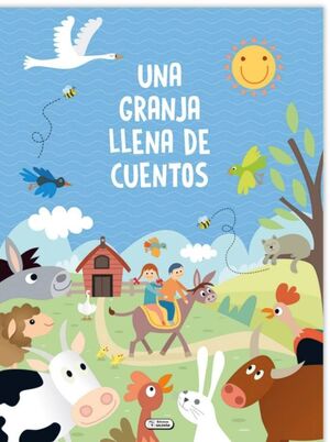 UNA GRANJA LLENA DE CUENTOS