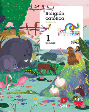PRI 1 RELIGION NUESTRA CASA (AND) MAS SAVIA 19