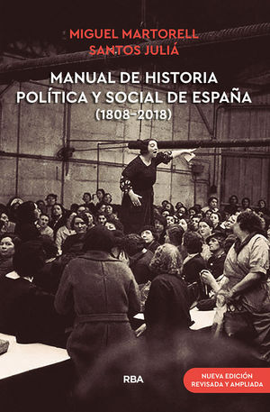 MANUAL HISTORIA POLITICA Y SOCIAL ESPAÑA (1808-201