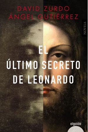 EL ÚLTIMO SECRETO DE LEONARDO