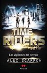 TIME RIDERS VIGILANTES DEL TIEMPO