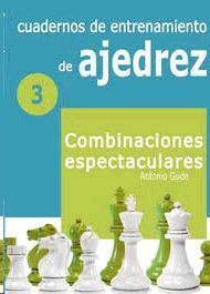 CUADERNOS DE ENTRENAMIENTO DE AJEDREZ