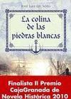 LA COLINA DE LAS PIEDRAS BLANCAS