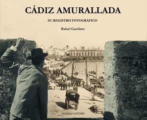 CÁDIZ AMURALLADA