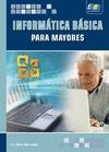 INFORMATICA BASICA PARA MAYORES